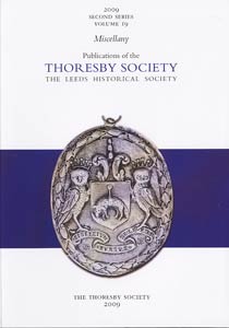Thoresby Miscellany 2009
